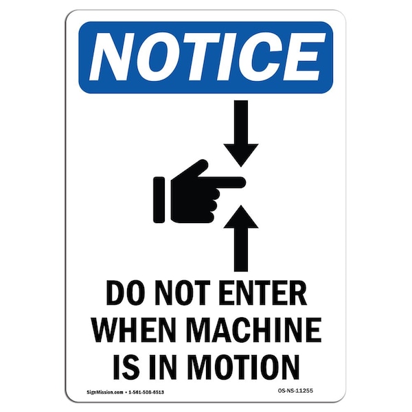 Safety Sign, OSHA Notice, 24" Height, Do Not Enter When Sign With Symbol, Portrait